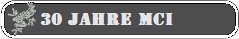 30 Jahre MCI